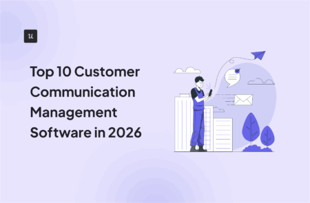 Top 10 Customer Communication Management Software in 2026