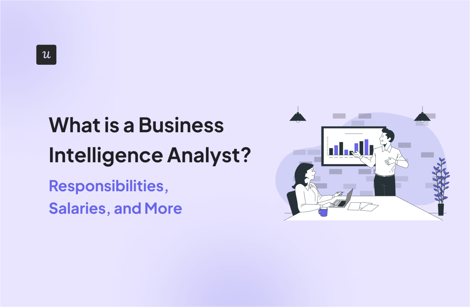 What is a Business Intelligence Analyst? Responsibilities, Salaries, and More Thoughts about