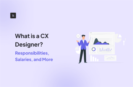 What is a CX Designer? Responsibilities, Salaries, and More