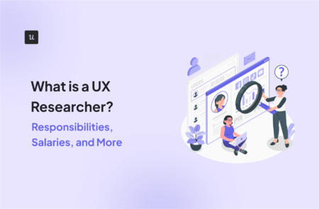 What is a UX Researcher? Responsibilities, Salaries, and More