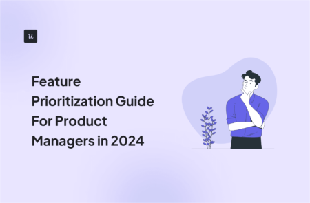 Feature Prioritization Guide For Product Managers in 2024 cover