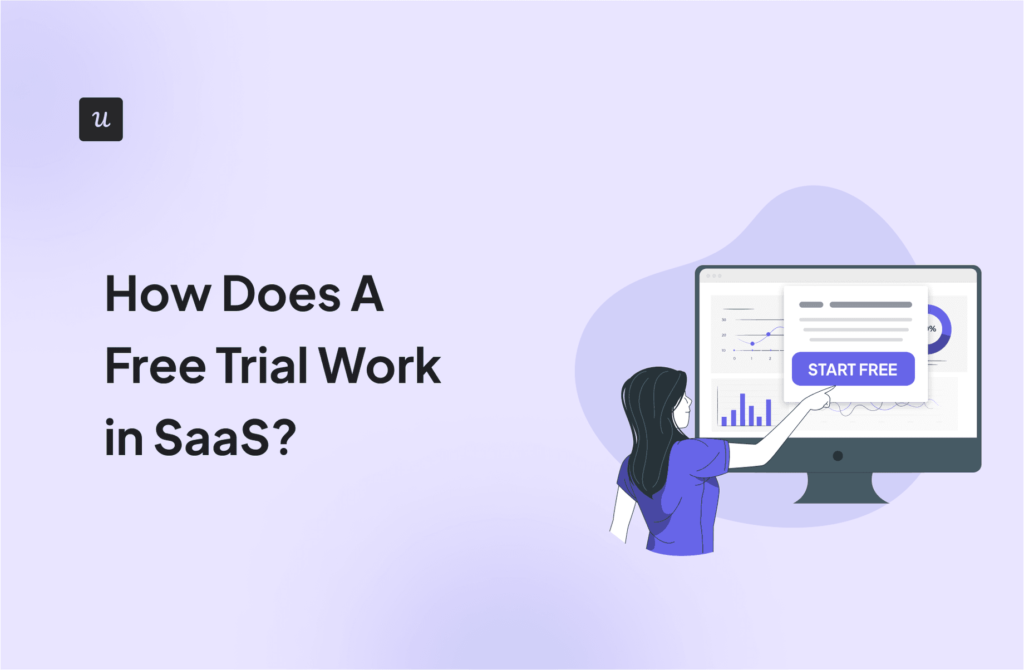 How Does A Free Trial Work in SaaS? cover