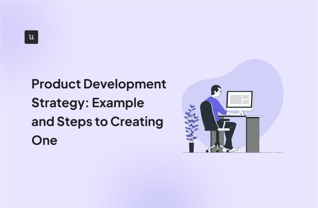 Product Development Strategy: Example and Steps to Creating One cover