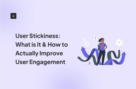 User Stickiness: What is It & How to Actually Improve User Engagement cover