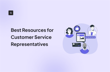 Best Resources for Customer Service Representatives