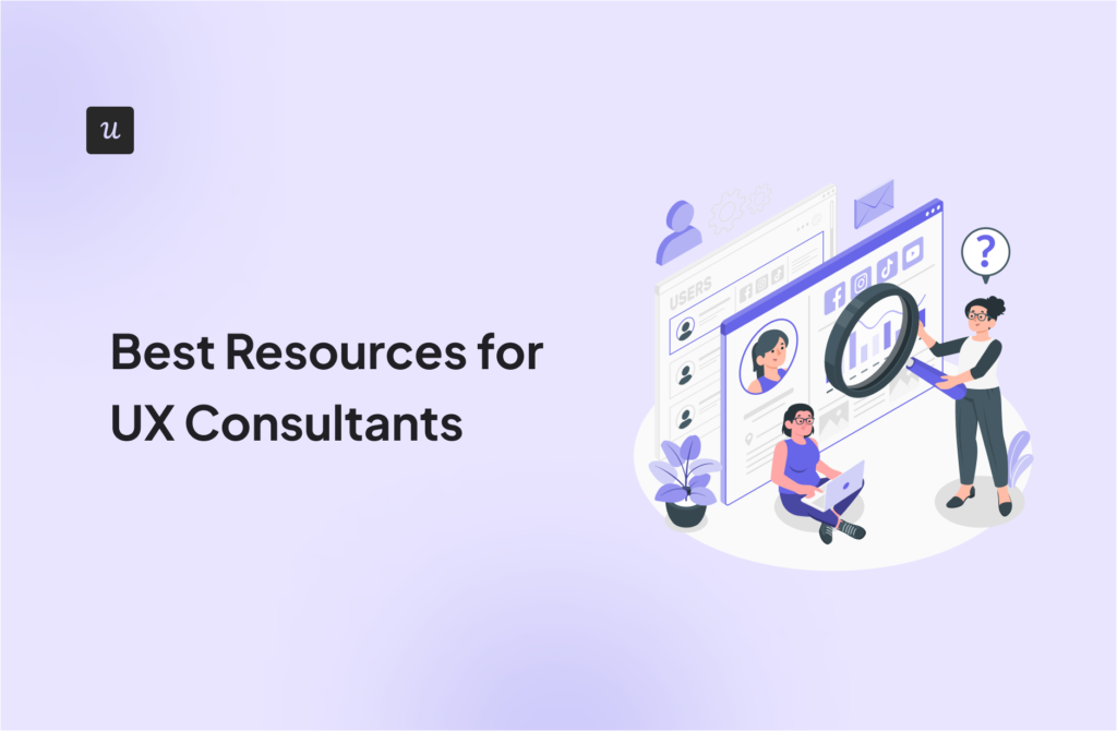 Best Resources for UX Consultants