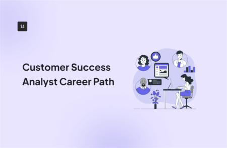 Customer Success Analyst Career Path