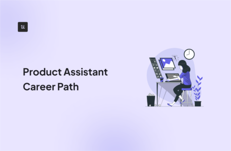 Product Assistant Career Path