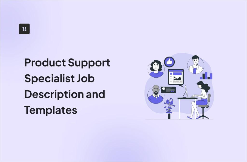 Product Support Specialist Job Description and Templates