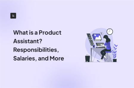 What is a Product Assistant? Responsibilities, Salaries, and More