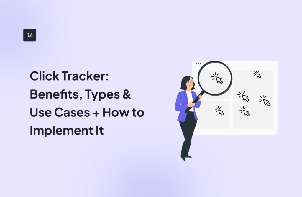 Click Tracker: Benefits, Types & Use Cases + How to Implement It cover