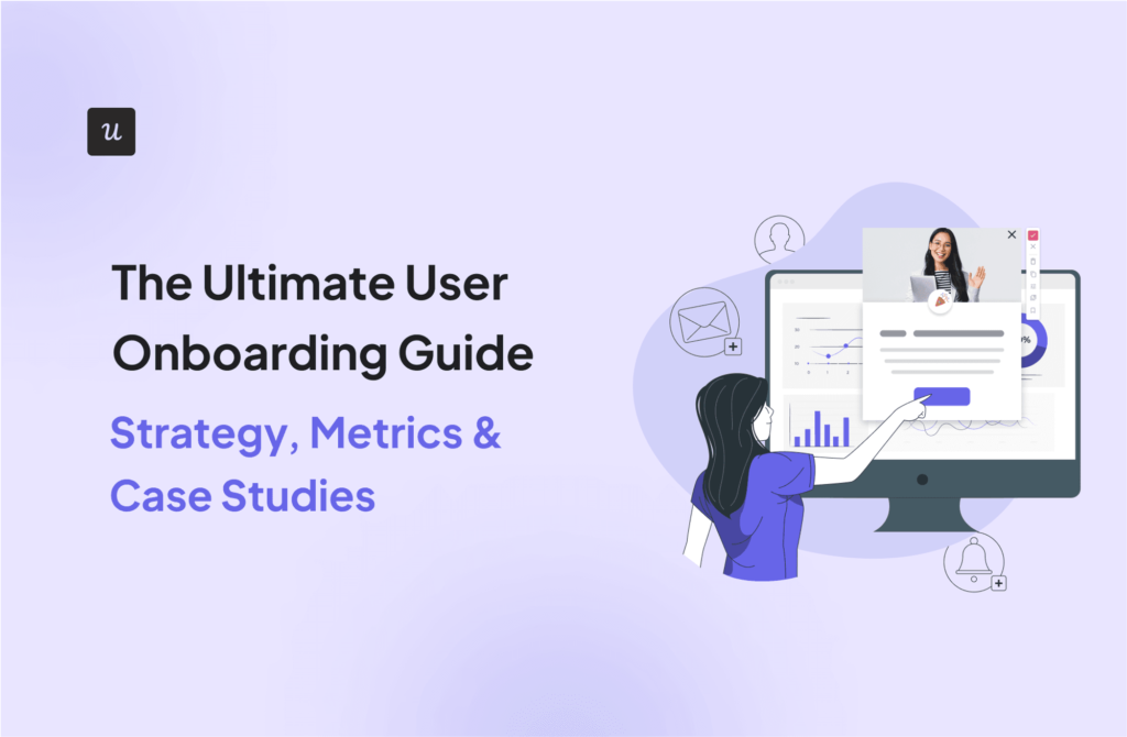 The Ultimate User Onboarding Guide (Strategy, Metrics & Case Studies) cover