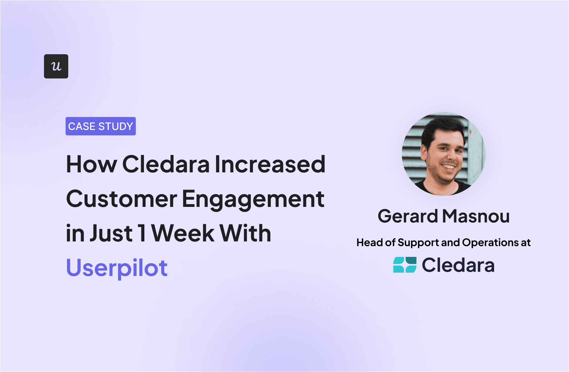 How Cledara Increased Customer Engagement in Just 1 Week With Userpilot cover