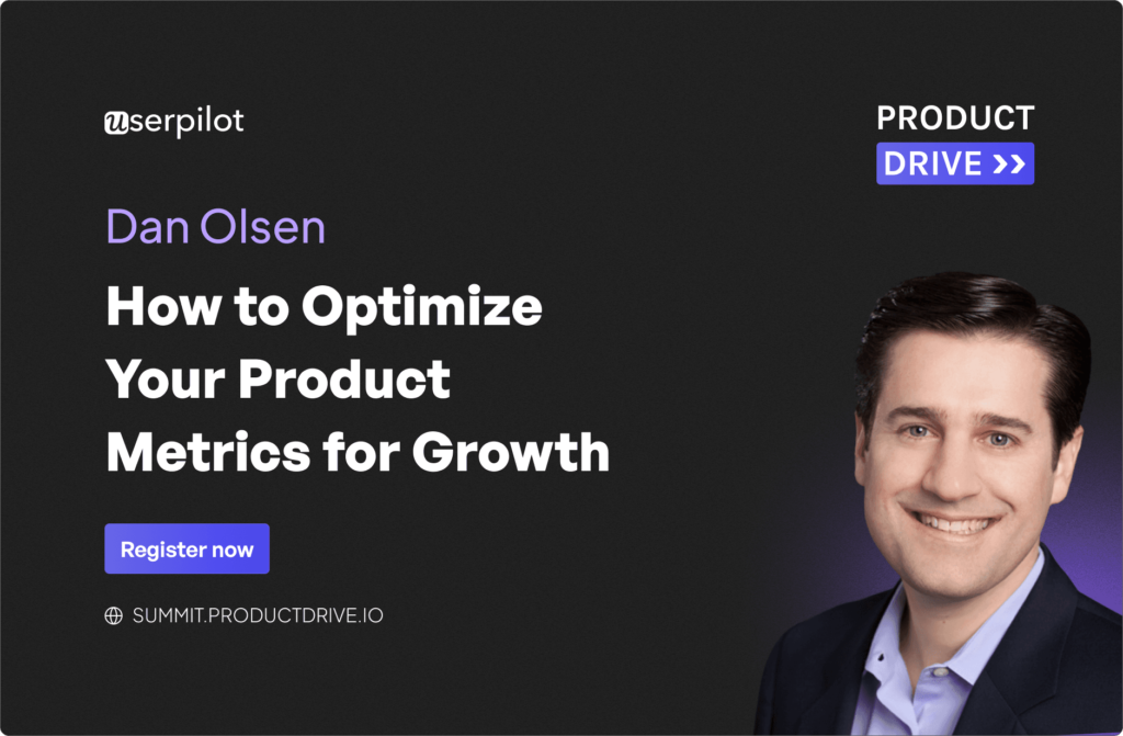 How to Optimize Your Product Metrics for Growth by Dan Olsen cover