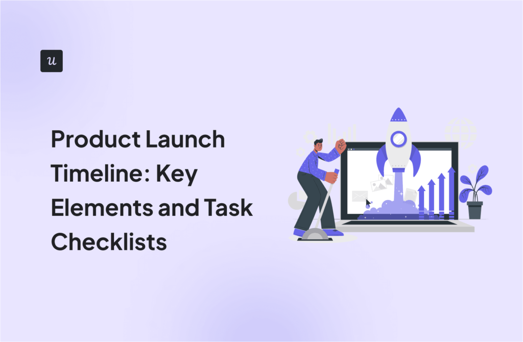 Product Launch Timeline: Key Elements and Task Checklists cover