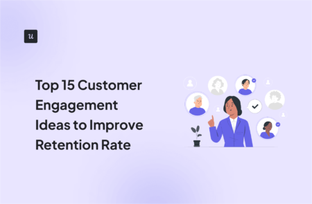 Top 15 Customer Engagement Ideas to Improve Retention Rate cover