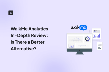 WalkMe Analytics In-Depth Review: Is There a Better Alternative? cover