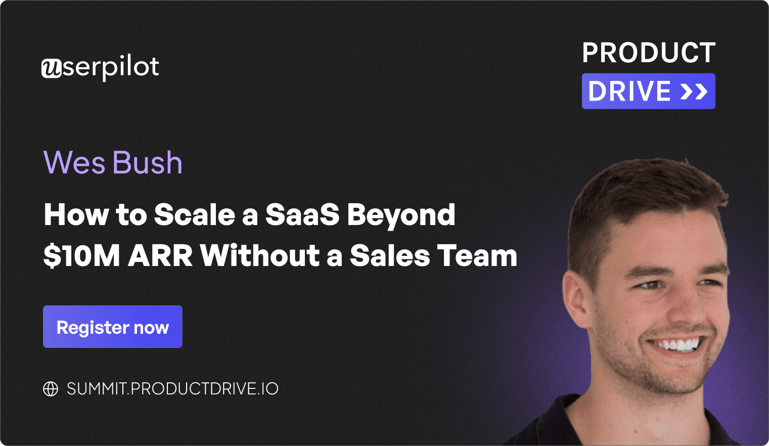 How to Scale a SaaS Beyond $10M ARR Without a Sales Team by Wes Bush cover