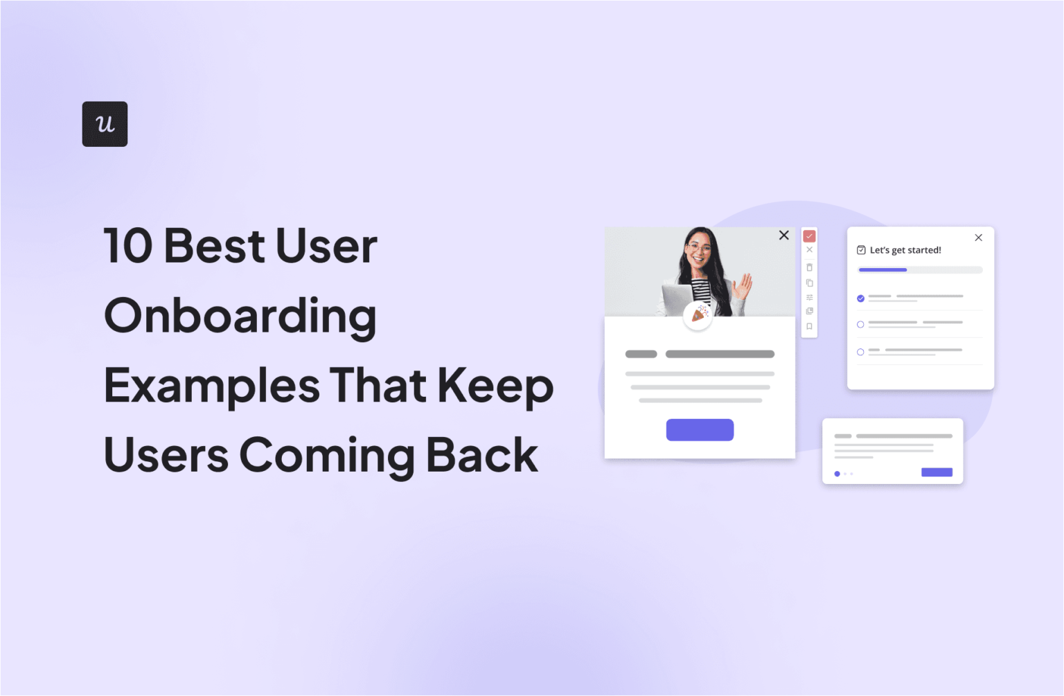 10 Best User Onboarding Examples That Keep Users Coming Back