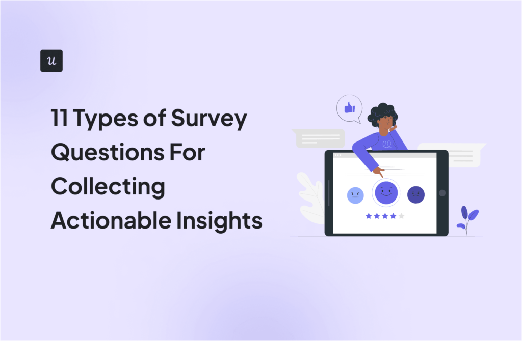 11 Types of Survey Questions For Collecting Actionable Insights cover