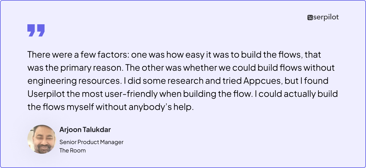 Arjoon Talukdar quote about switching from Appcues to Userpilot