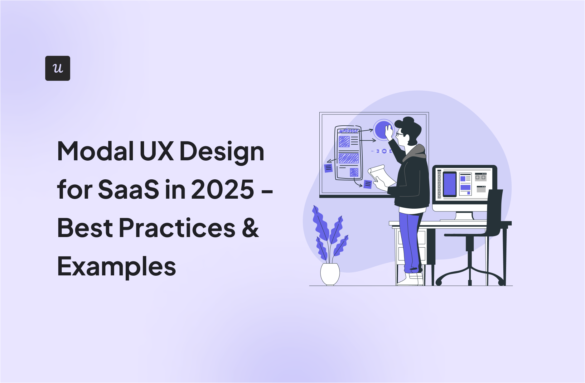 Modal UX Design for SaaS in 2025 - Best Practices & Examples