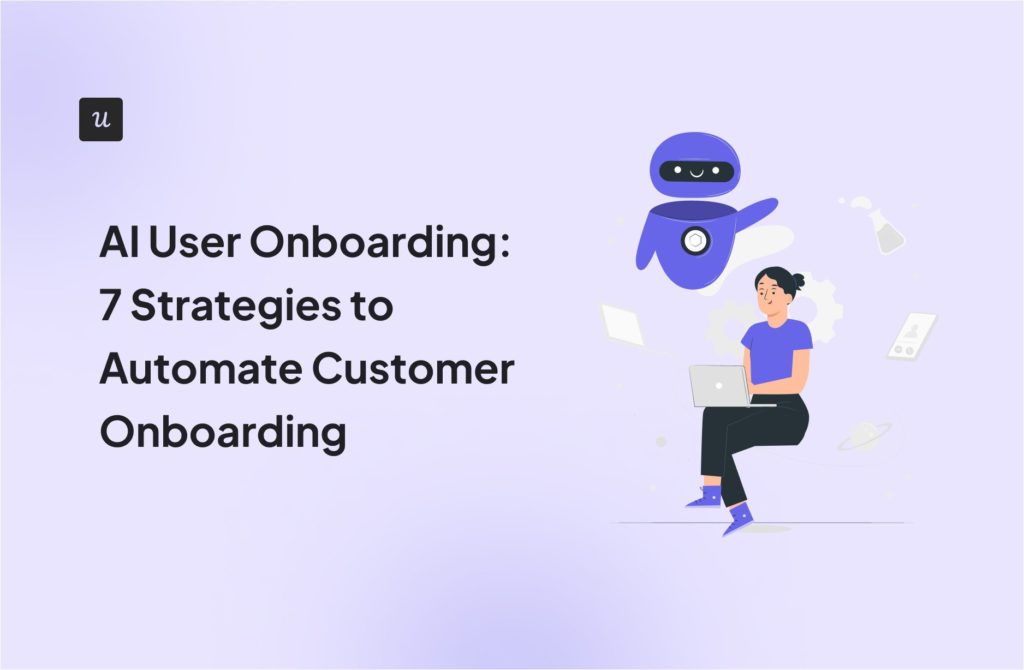 AI User Onboarding: 7 Strategies to Automate Customer Onboarding cover