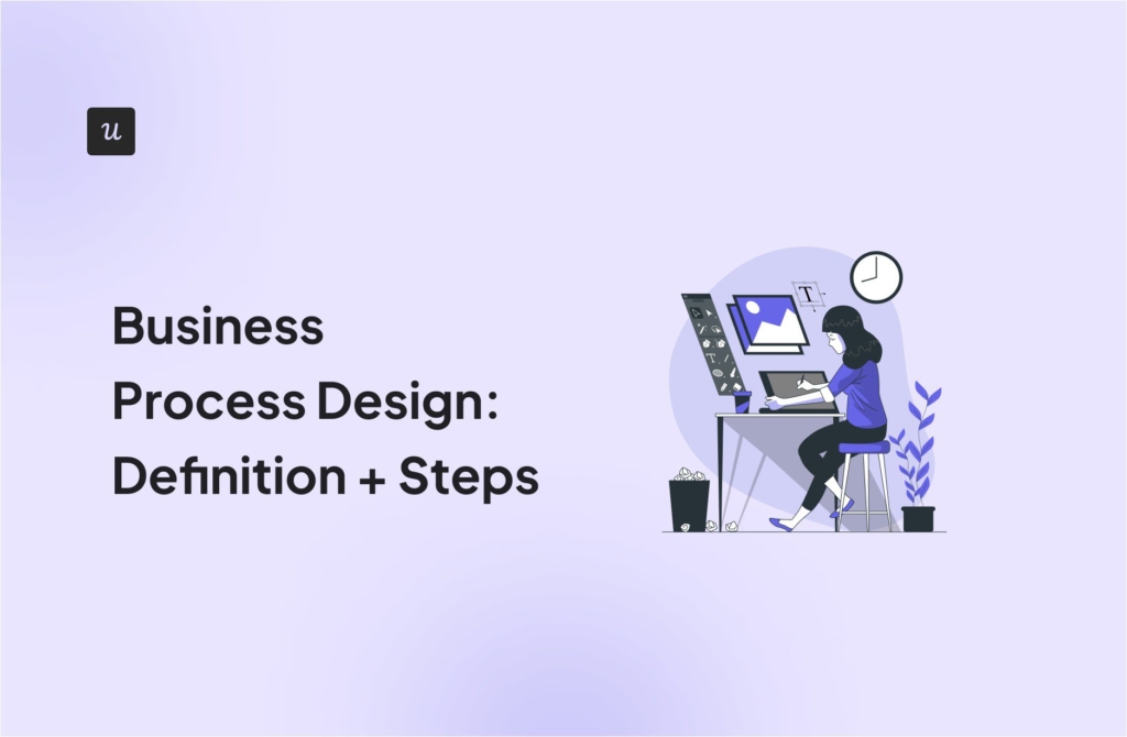 Business Process Design: Definition + Steps cover