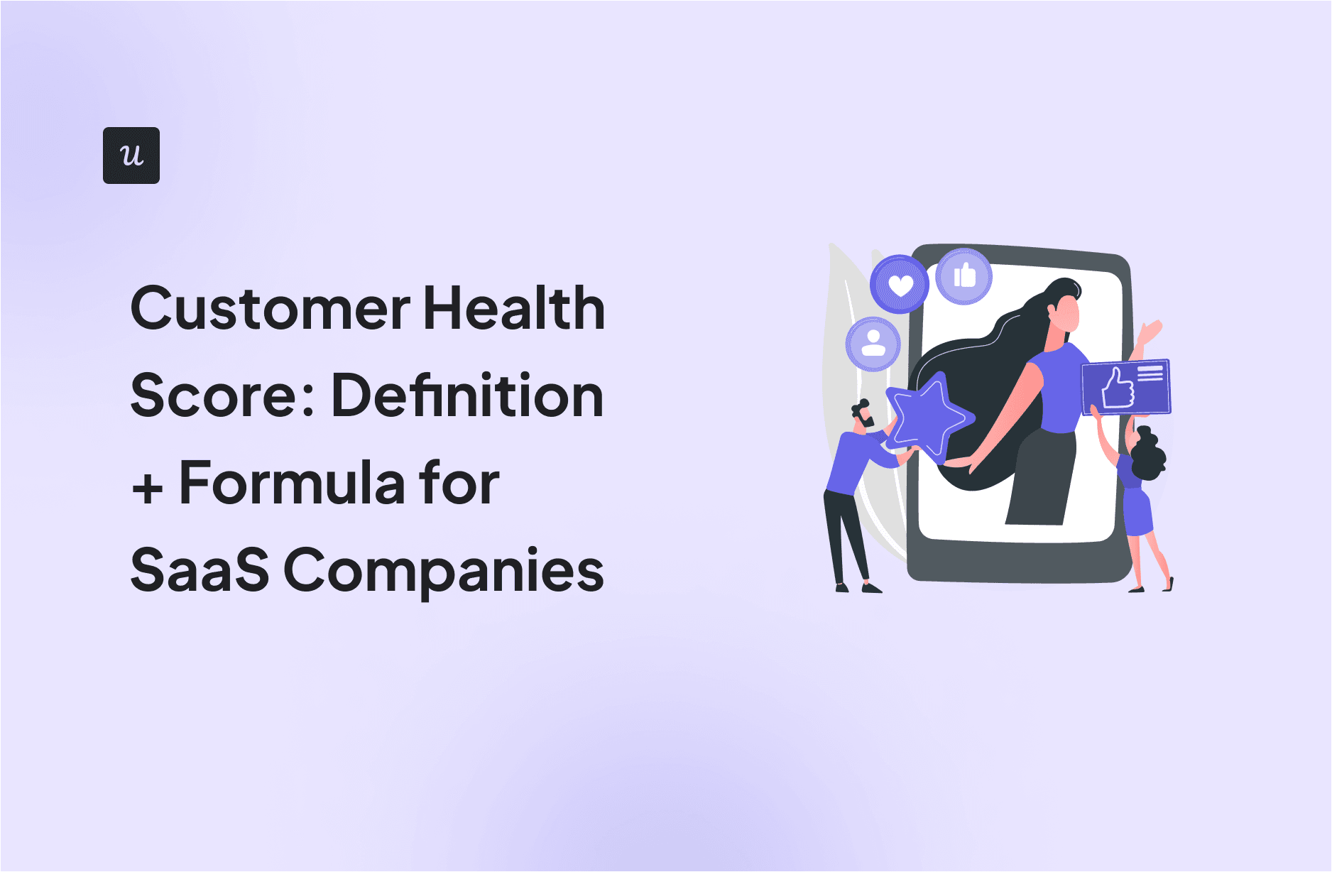 Customer Health Score: Definition + Formula for SaaS Companies cover