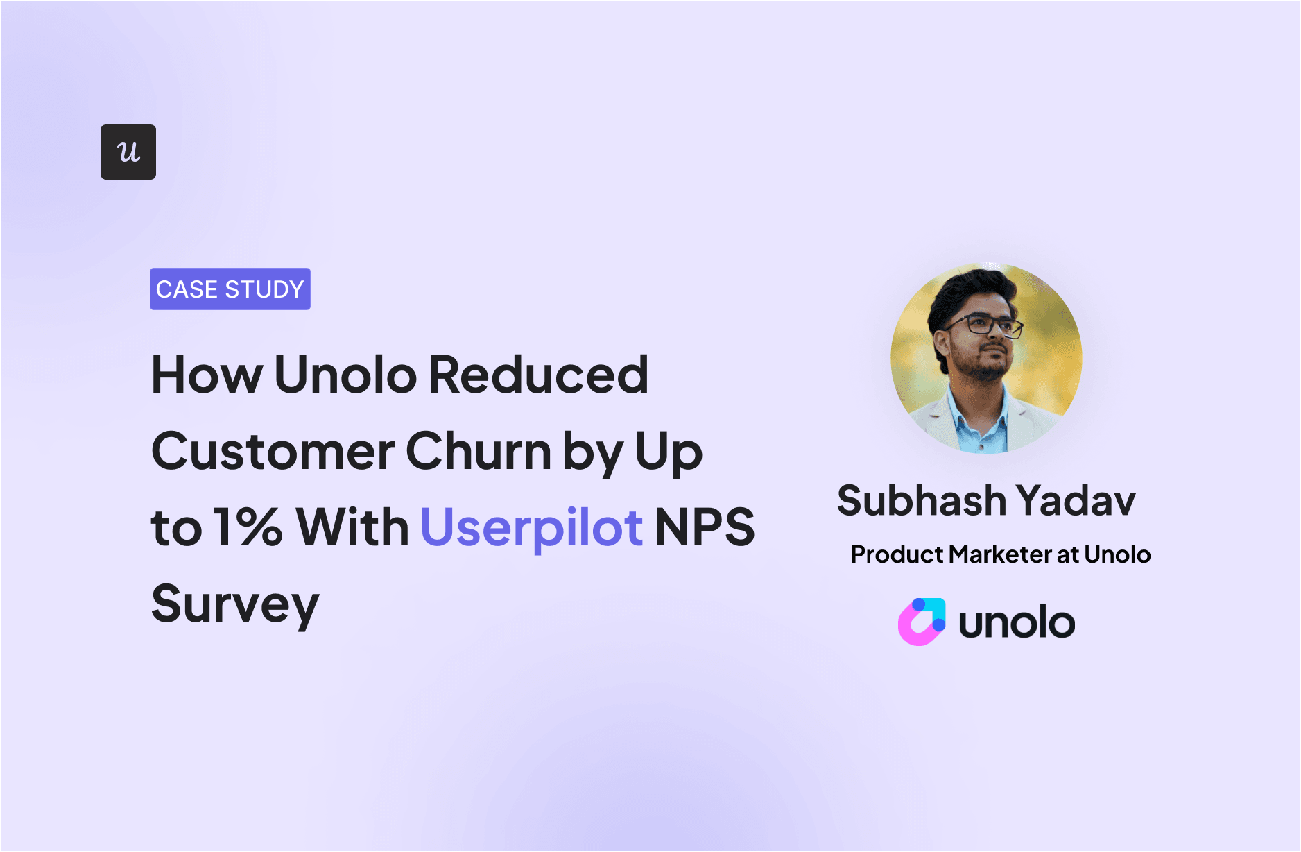 How Unolo Reduced Customer Churn by Up to 1% With Userpilot NPS Survey cover