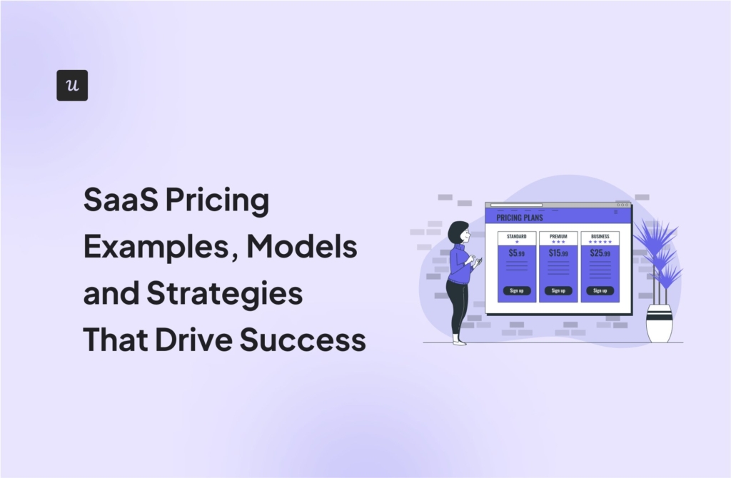 SaaS Pricing Examples, Models, and Strategies That Drive Success cover