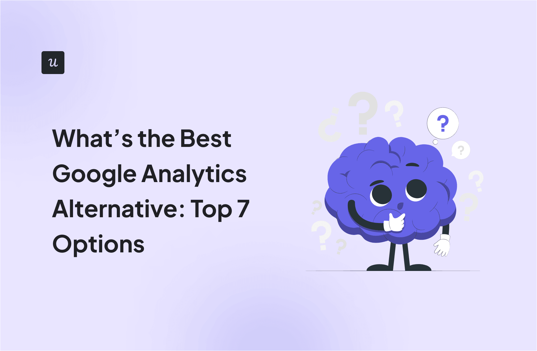 What’s the Best Google Analytics Alternative: Top 7 Options cover