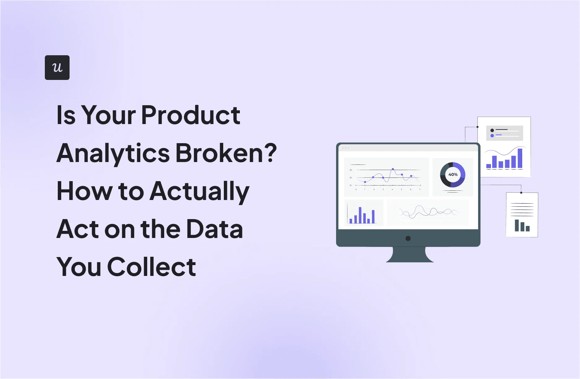 Start acting on product analytics banner image