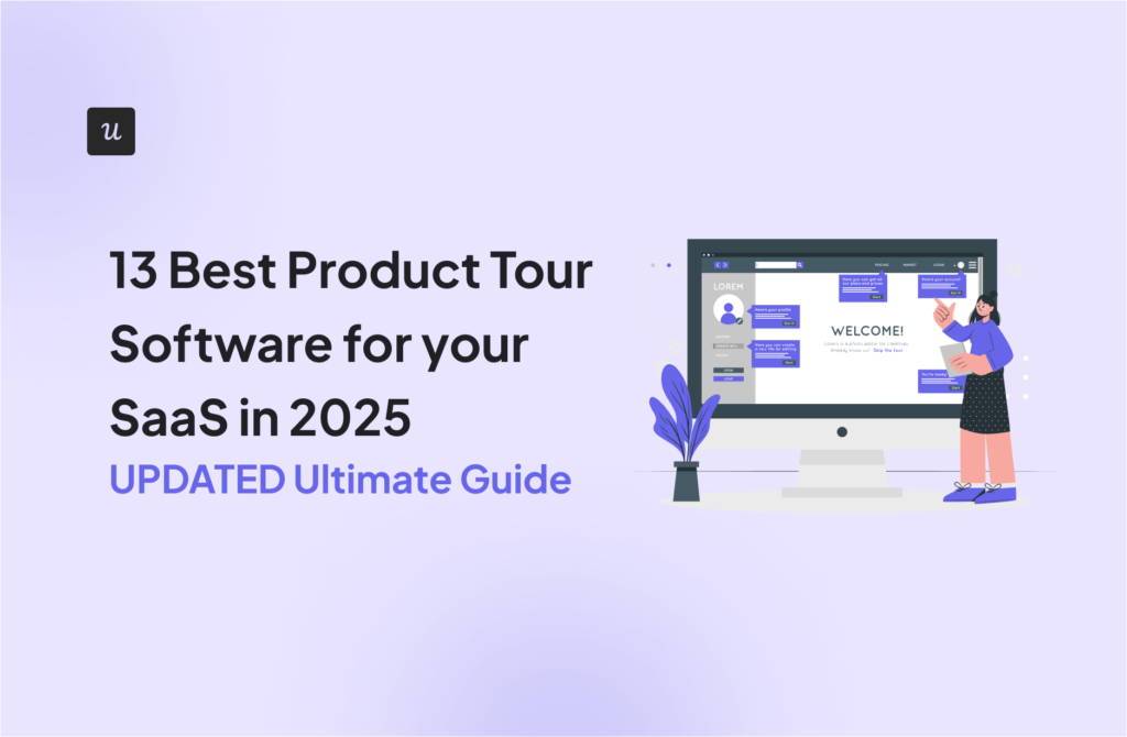 13-Best-Product-Tour-Software-for-your-SaaS-in-2025-UPDATED-Ultimate-Guide