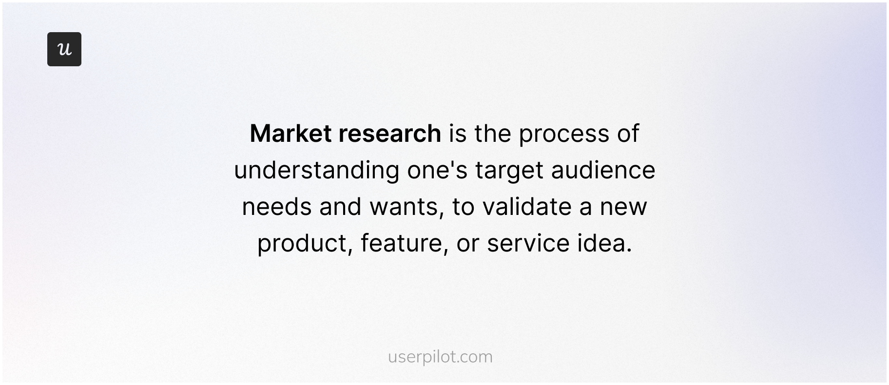 Market research definition.