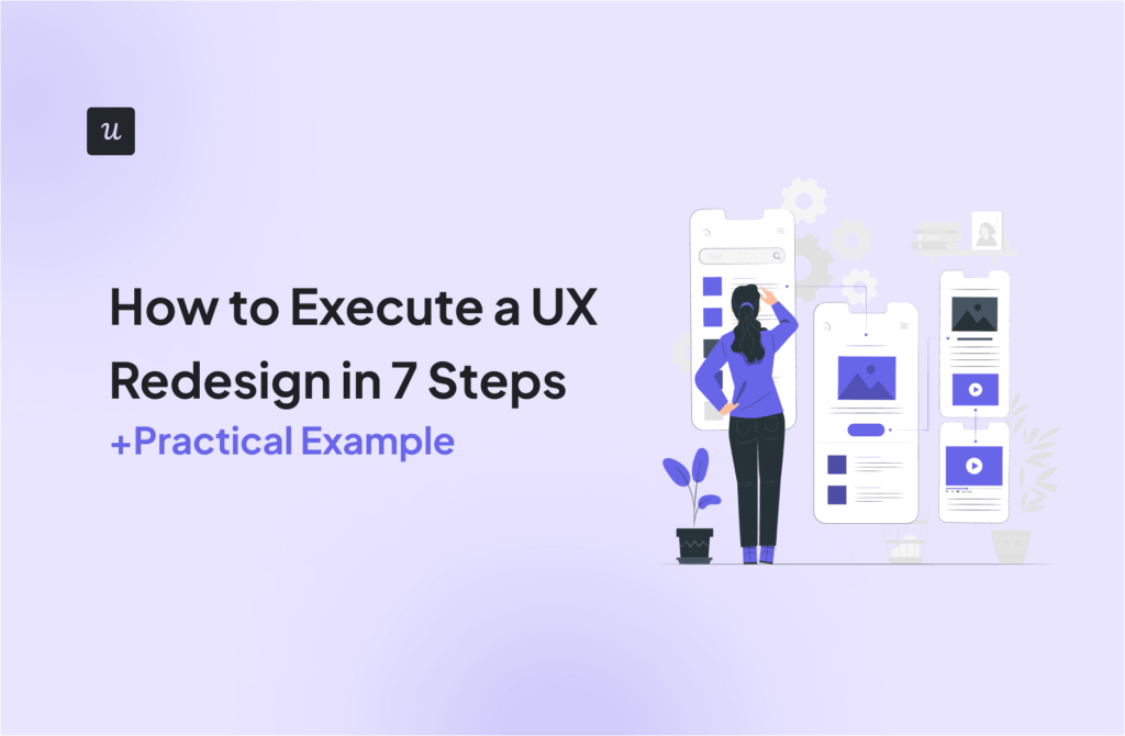 How to Execute a UX Redesign in 7 Steps (+Practical Example) cover