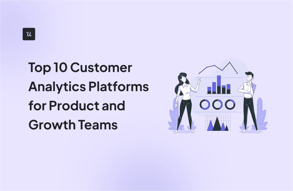 Top 10 Customer Analytics Platforms for Product and Growth Teams cover