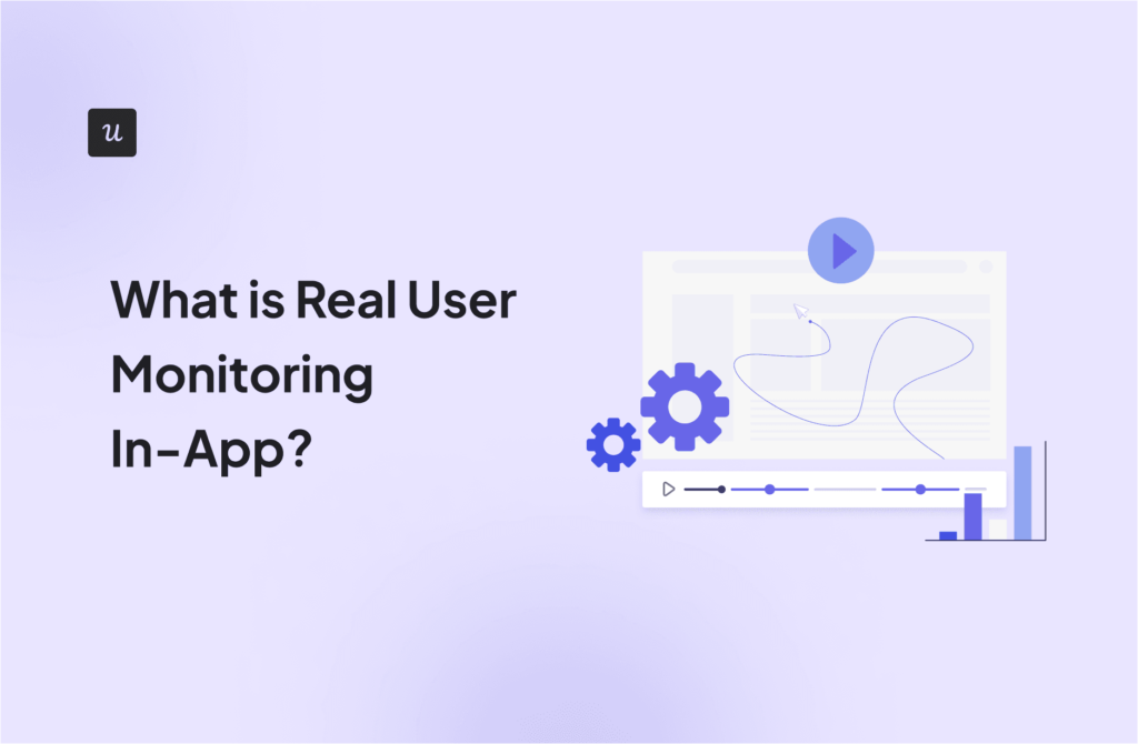 What is Real User Monitoring In-App? cover