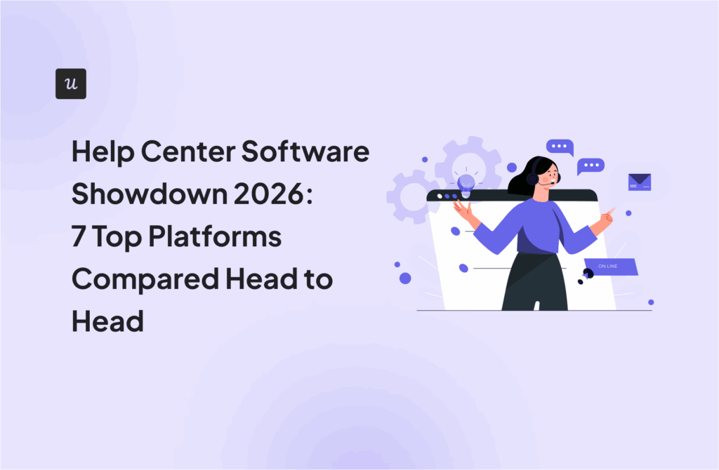 Help Center Software Showdown 2026: 7 Top Platforms Compared Head to Head