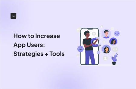 How to Increase App Users: Strategies + Tools cover