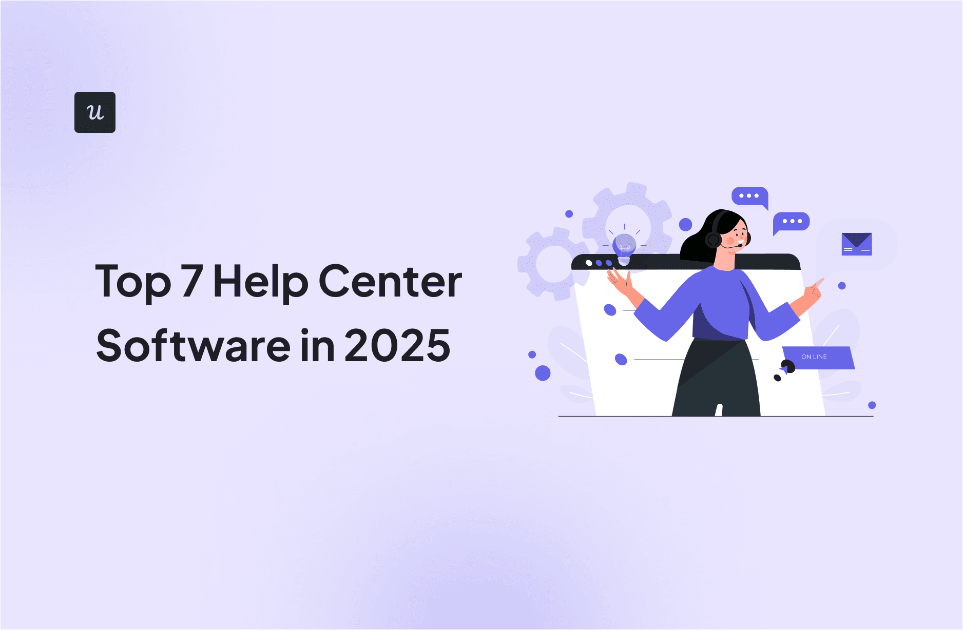 Help Center Software Showdown 2025: 7 Top Platforms Compared Head to Head cover