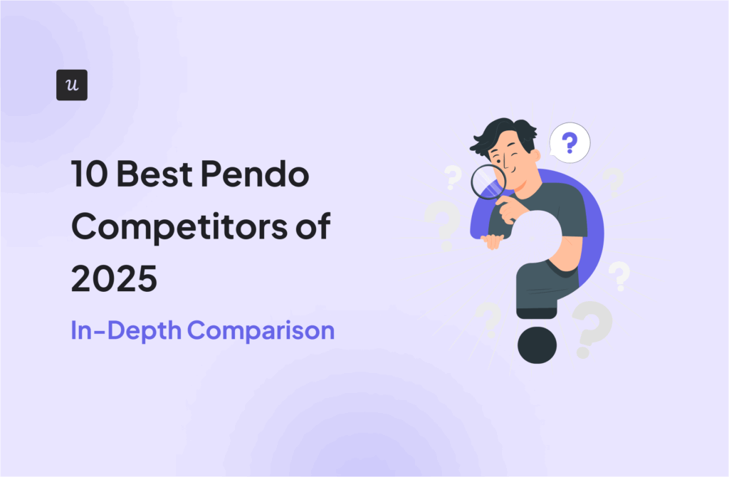 10-Best-Pendo-Competitors-of-2025-in-depth-comparison