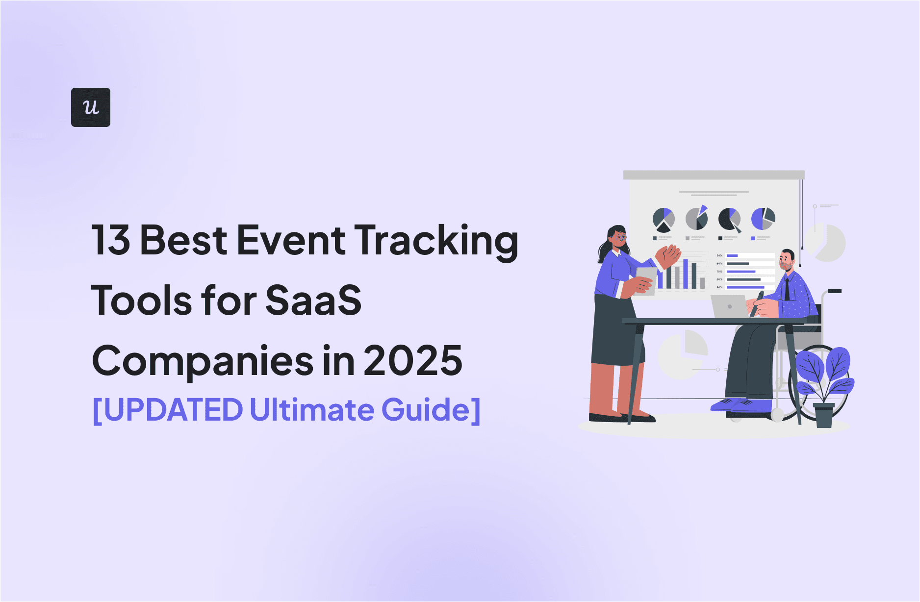 13 Best Event Tracking Tools for SaaS Companies in 2025 cover