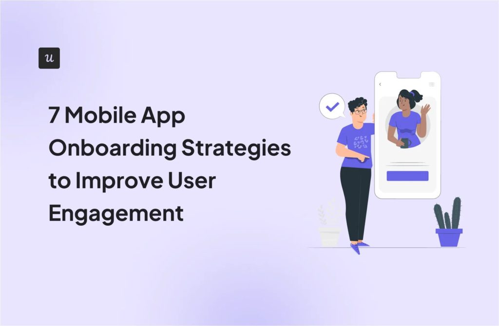 7 Mobile App Onboarding Strategies to Improve User Engagement cover
