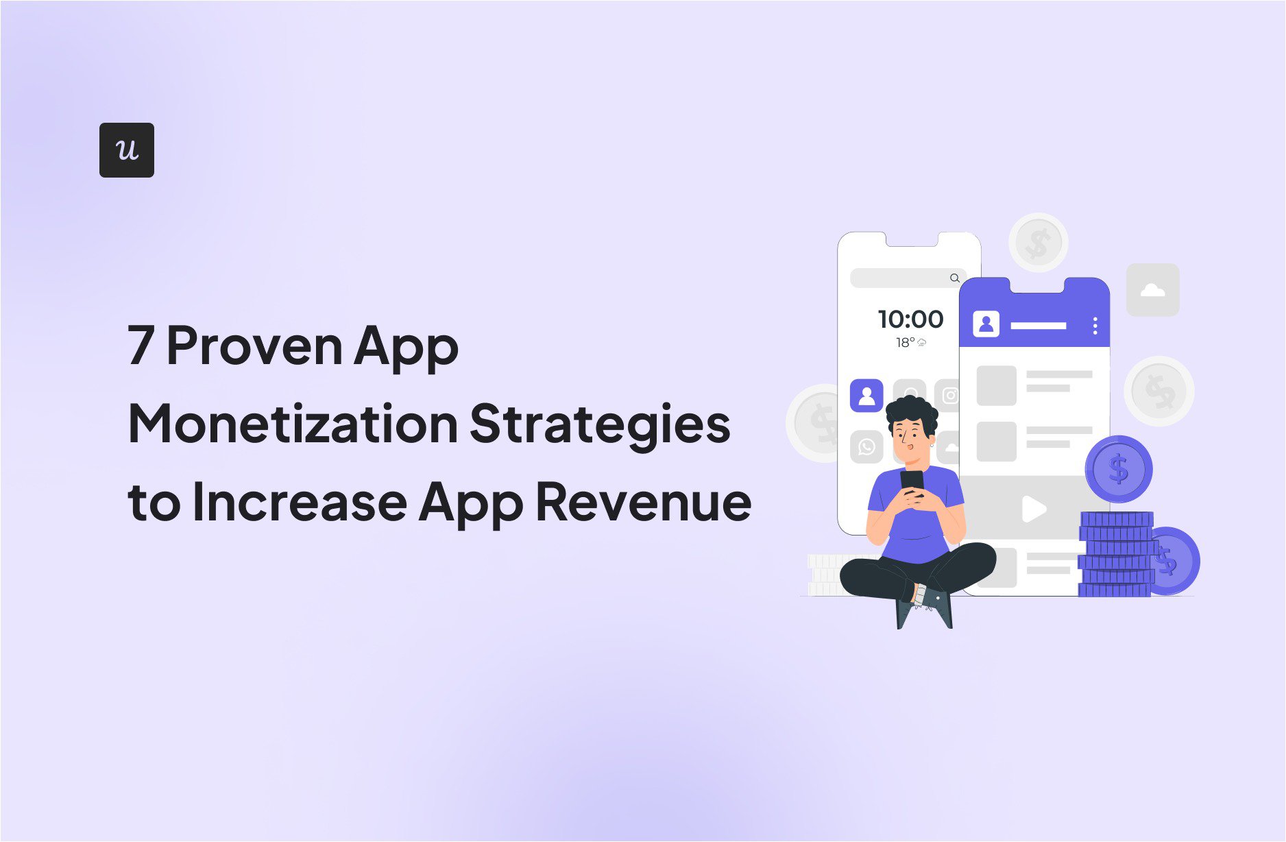 7 Proven App Monetization Strategies to Increase App Revenue cover