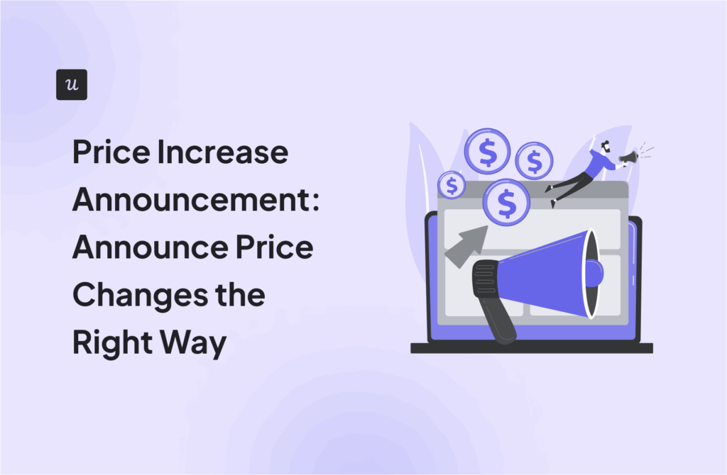Price Increase Announcement: Announce Price Changes the Right Way