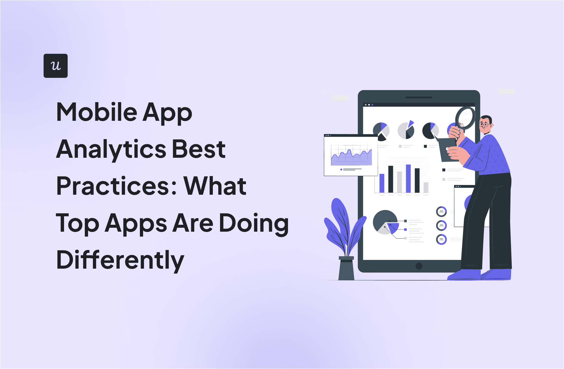 Mobile App Analytics Best Practices: What Top Apps Are Doing Differently cover