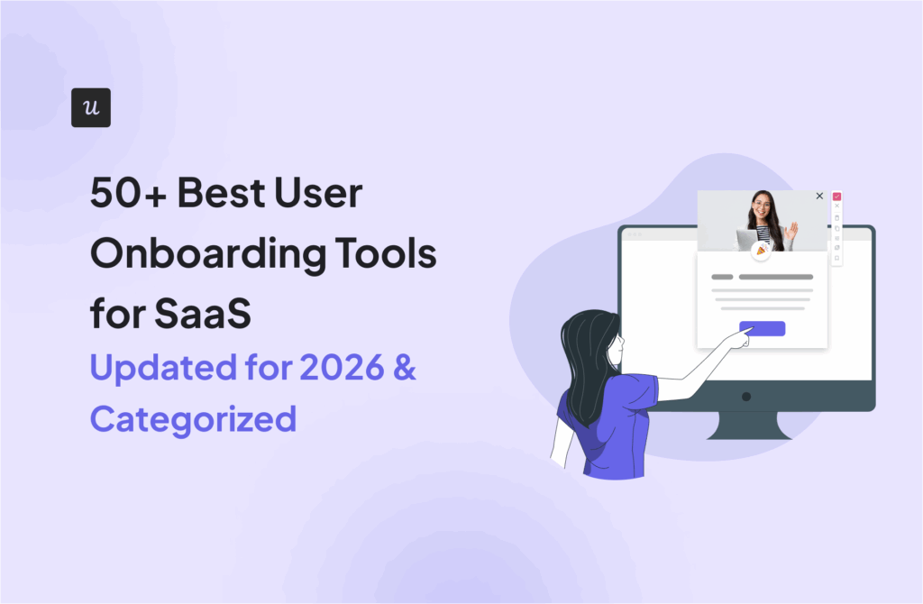 50+ Best User Onboarding Tools for SaaS Updated for 2026 & Categorized