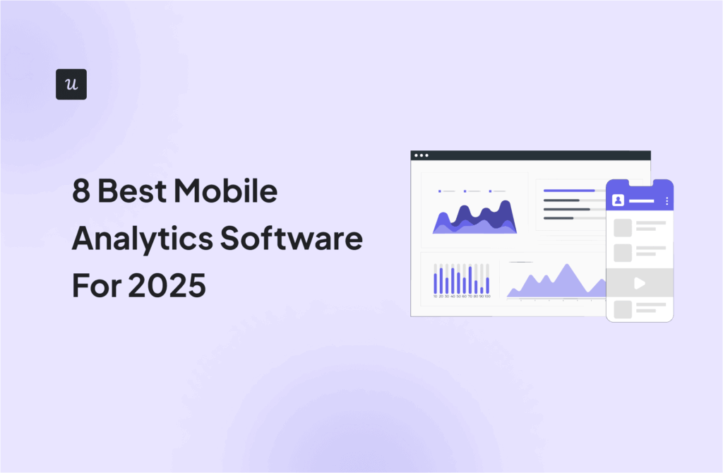 8 Best Mobile Analytics Software For 2025 cover