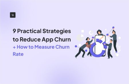 9 Practical Strategies to Reduce App Churn [+ How to Measure Churn Rate] cover